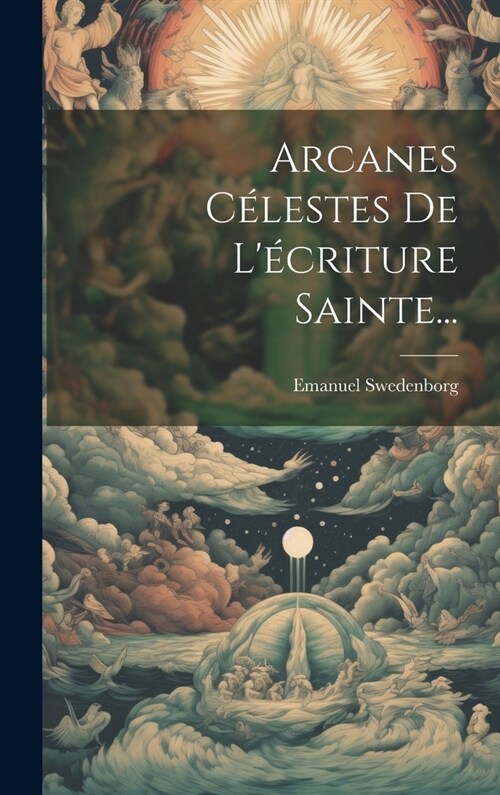 Arcanes C?estes De L?riture Sainte... (Hardcover)