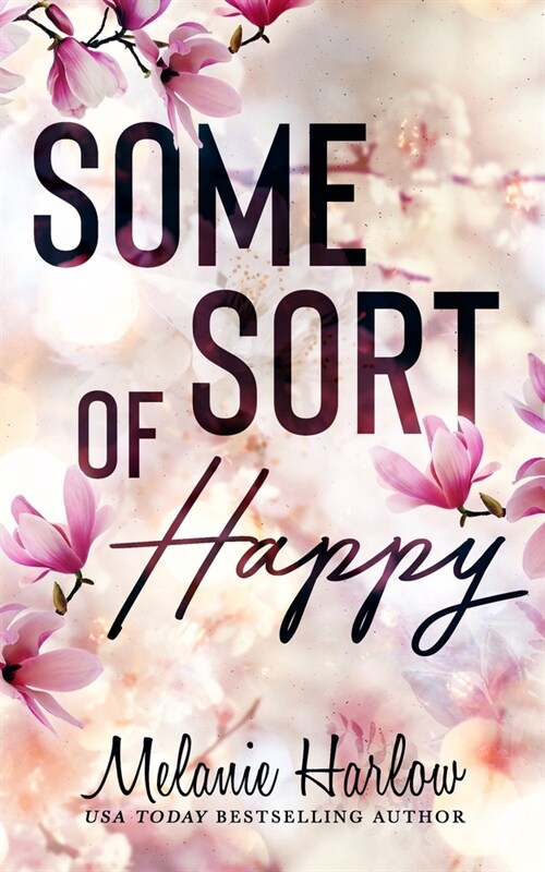 Some Sort of Happy (Paperback)