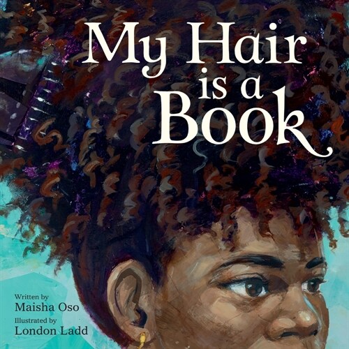 My Hair Is a Book (Hardcover)