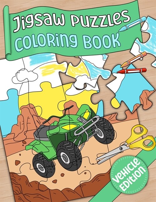 Jigsaw Puzzles Coloring Book: Vehicle edition (Paperback)