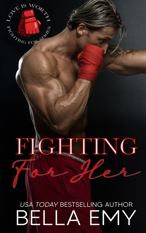 Fighting for Her (Paperback)