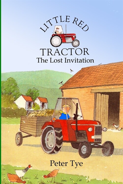 Little Red Tractor: The Lost Invitation (Paperback)