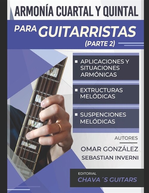 Armon? Cuartal y Quintal para guitarristas ( Segunda parte) (Paperback)