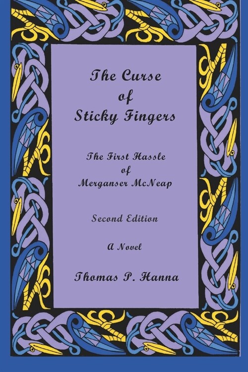 The Curse of Sticky Fingers (Paperback)