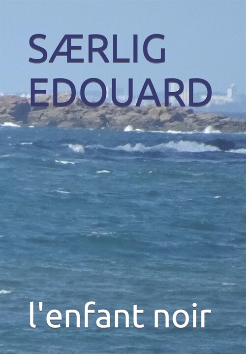 S?lig Edouard (Paperback)