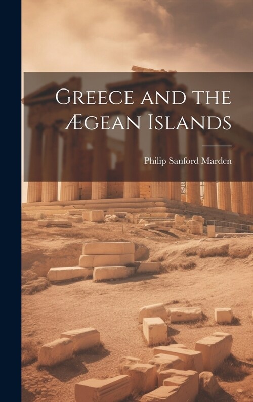 Greece and the ?ean Islands (Hardcover)