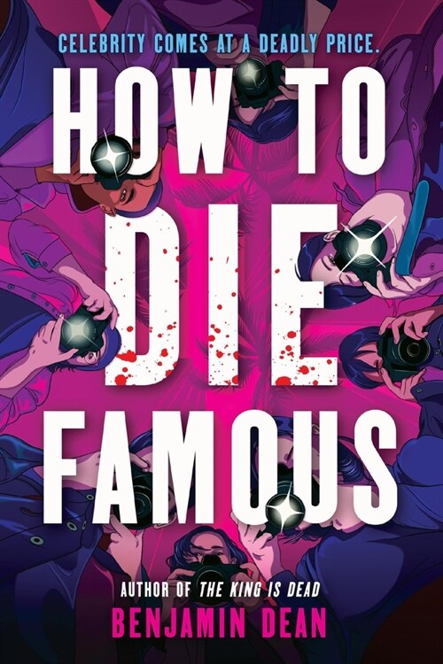 How to Die Famous (Hardcover)