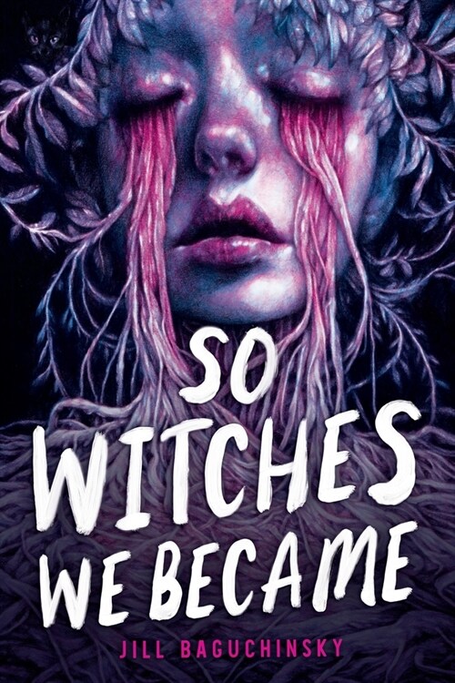 So Witches We Became (Hardcover)