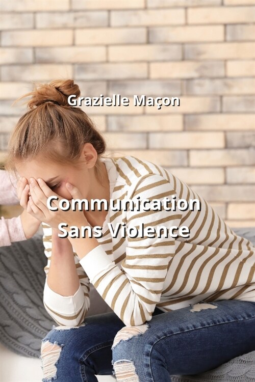 Communication Sans Violence (Paperback)