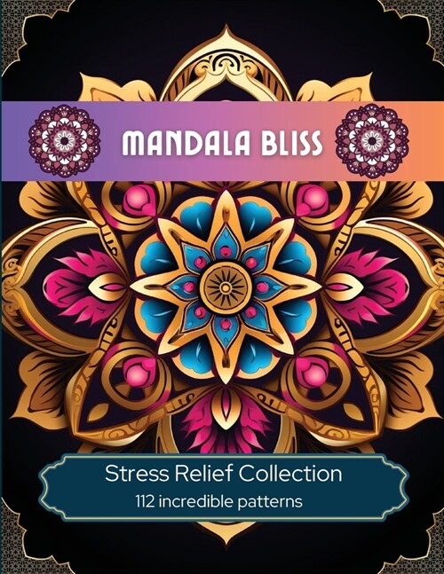 Mandala Bliss: Stress Relief Collection (Paperback)