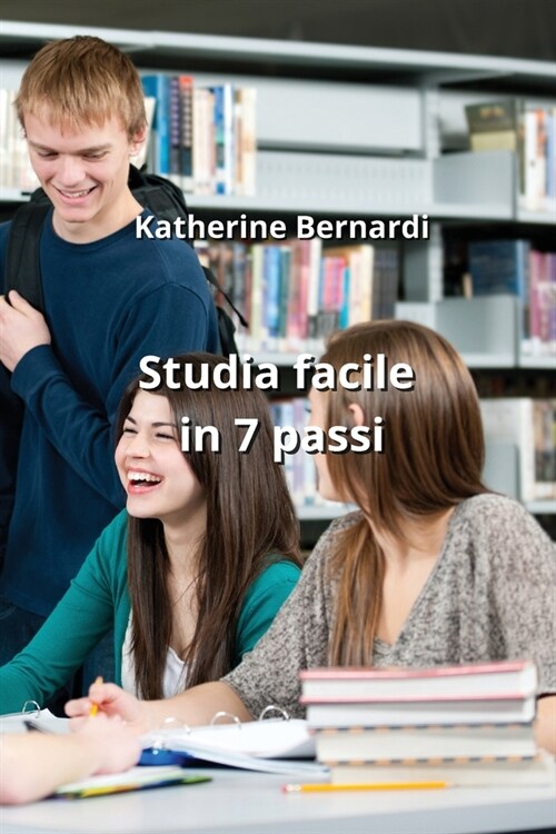 Studia facile in 7 passi (Paperback)