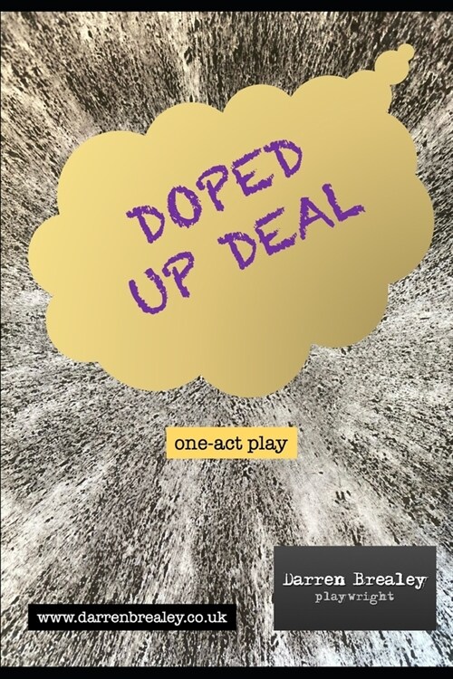 Doped Up Deal (Paperback)