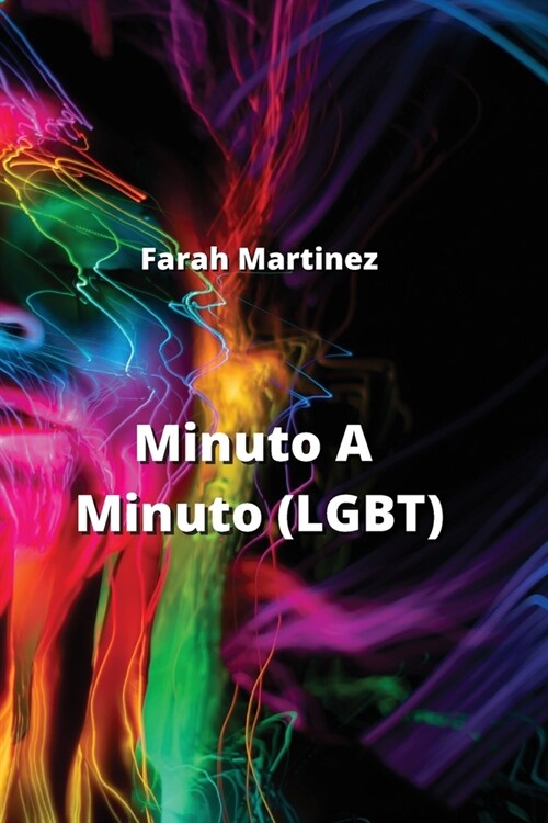 Minuto A Minuto (LGBT) (Paperback)