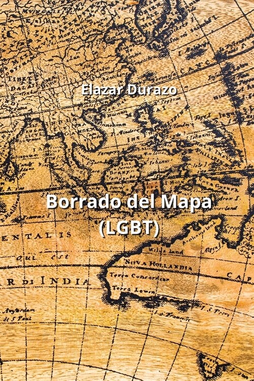 Borrado del Mapa (LGBT) (Paperback)