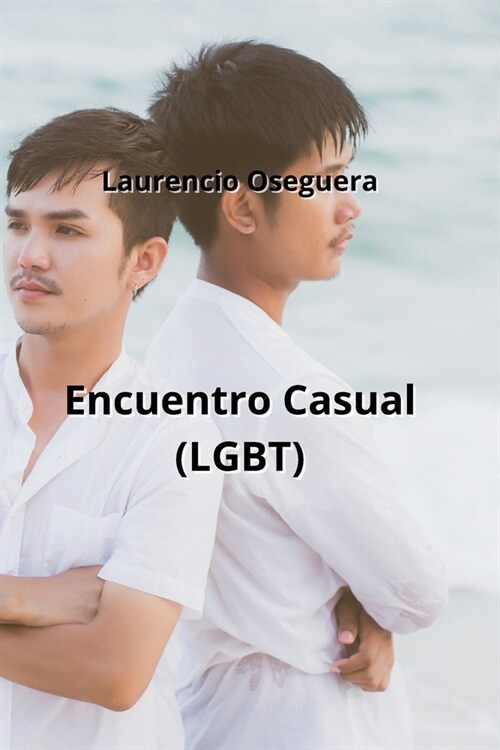 Encuentro Casual (LGBT) (Paperback)