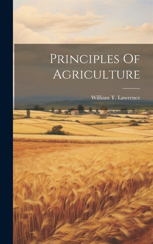 Principles Of Agriculture (Hardcover)