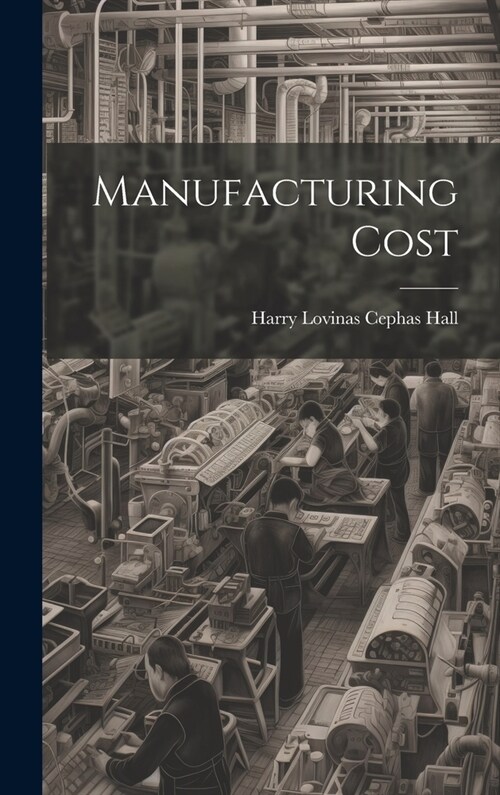 Manufacturing Cost (Hardcover)