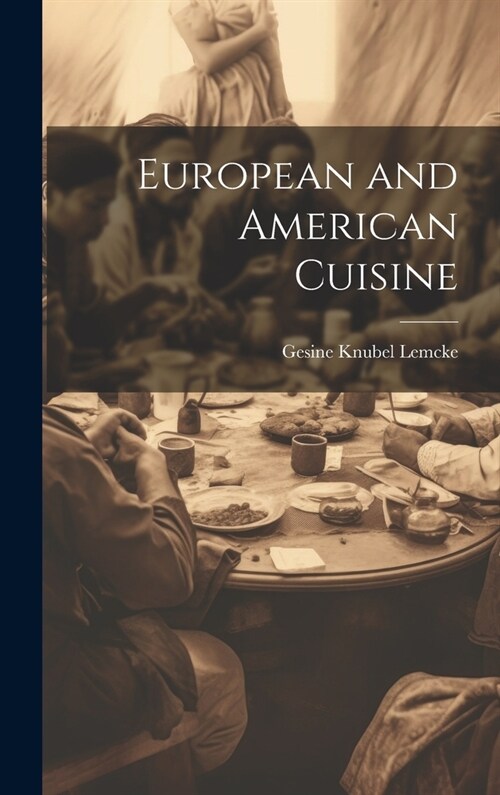 European and American Cuisine (Hardcover)