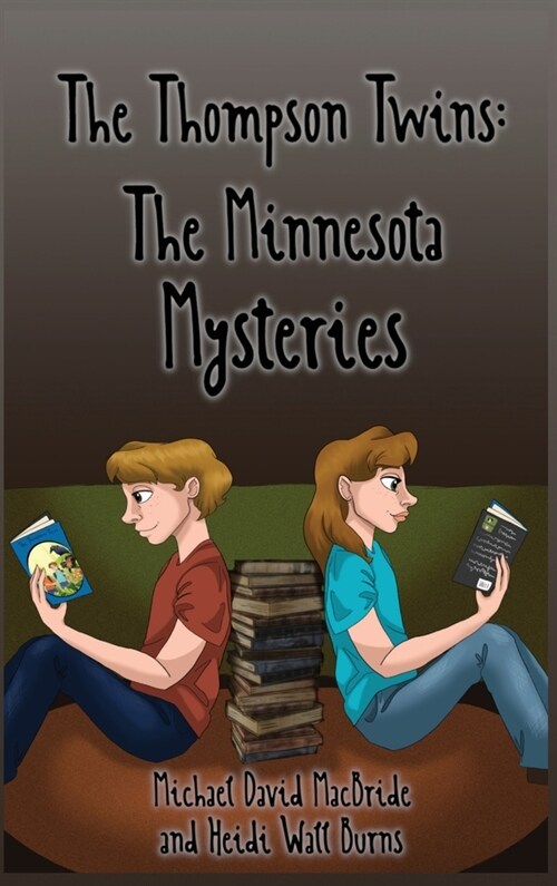 The Thompson Twins Minnesota Mysteries (Hardcover)