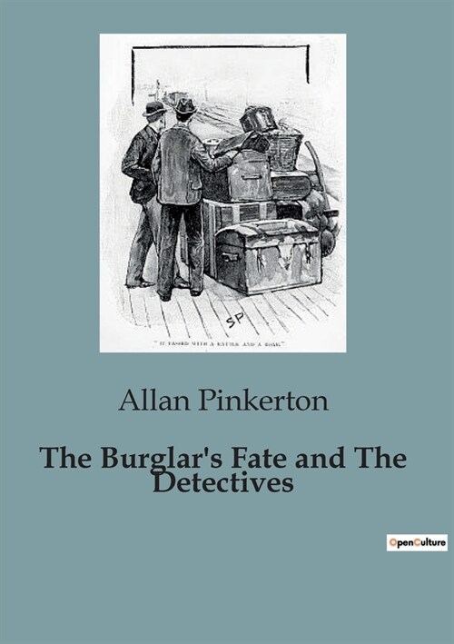 The Burglars Fate and The Detectives (Paperback)