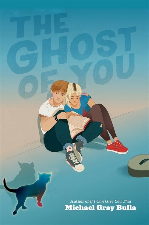 The Ghost of You (Hardcover)