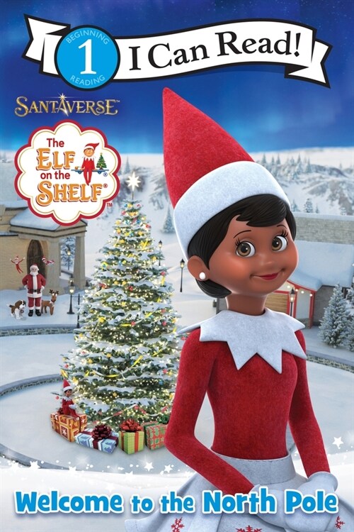 The Elf on the Shelf: Welcome to the North Pole (Paperback)