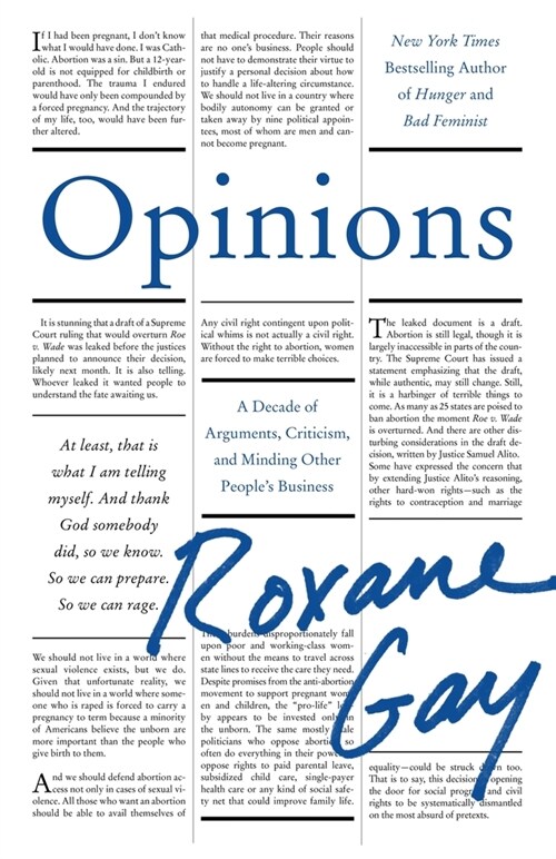 Opinions: A Decade of Arguments, Criticism, and Minding Other Peoples Business (Paperback)