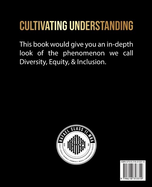 Cultivating Understanding: Nurturing Diversity, Equity, and Inclusion in Higher Education (Paperback, Dei)