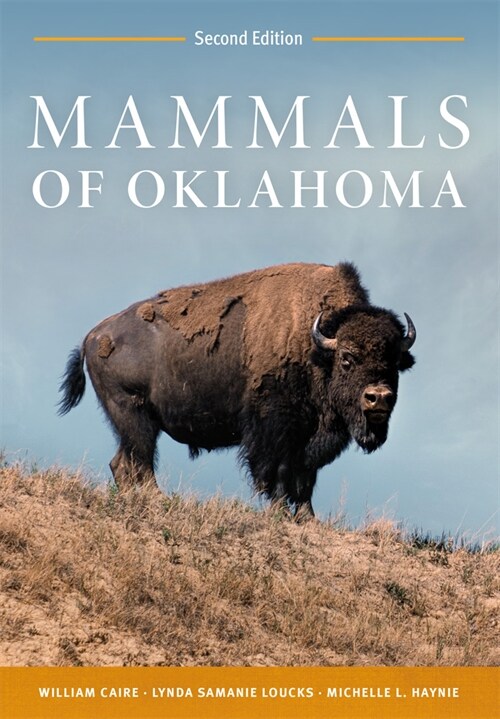 Mammals of Oklahoma: Second Edition (Hardcover, 2)