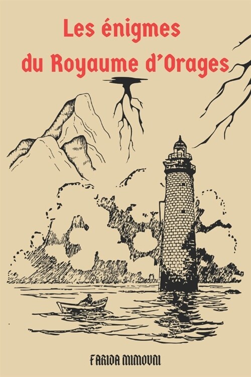 Les ?igmes du Royaume dOrages (Paperback)