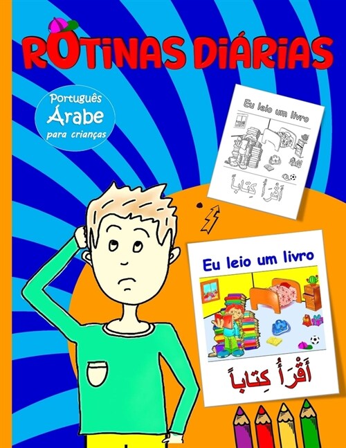 Rotinas di?ias para crian?s: 햞abe - Portugu? bilingue: Aprenda a descrever a sua rotina em 햞abe e o vocabul?io relacionado 햞abe para Crian?s (Paperback)