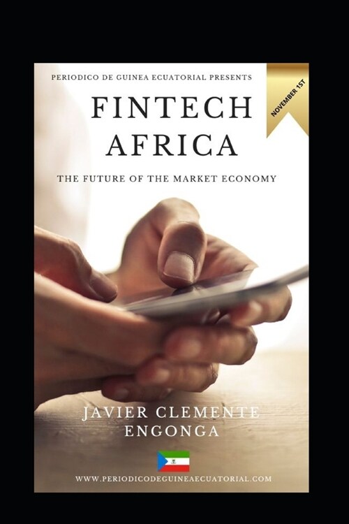 Fintech Africa: The Future of Market Economy (Paperback)