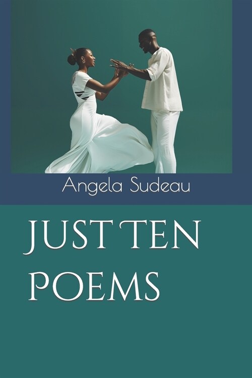 Just Ten Poems (Paperback)