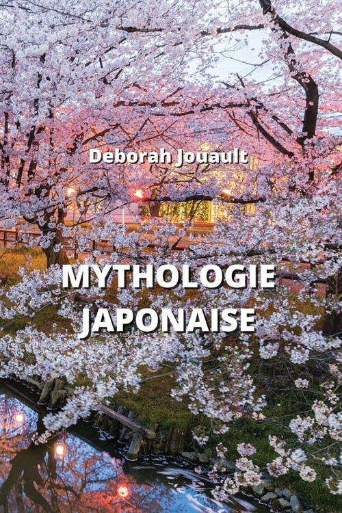 Mythologie Japonaise (Paperback)