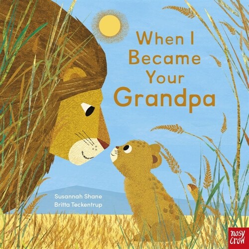When I Became Your Grandpa (Hardcover)