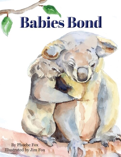 Babies Bond (Paperback)