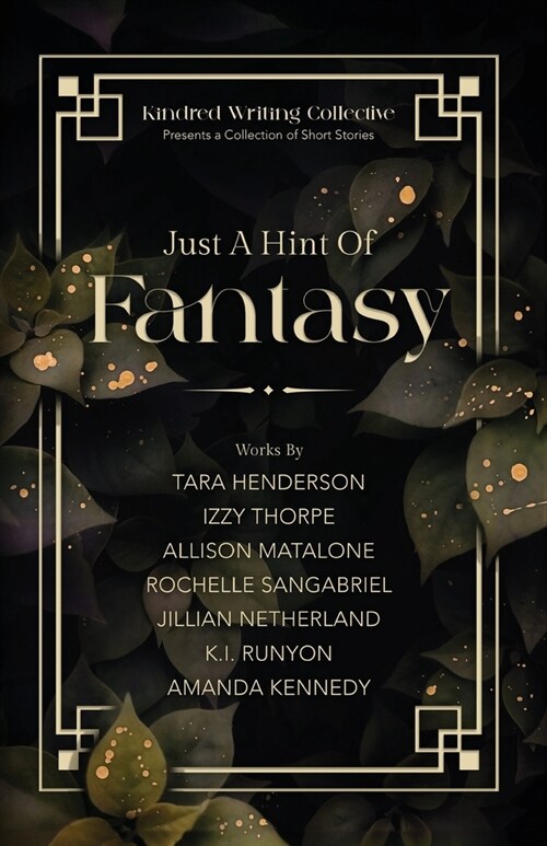 Just A Hint Of Fantasy (Paperback)