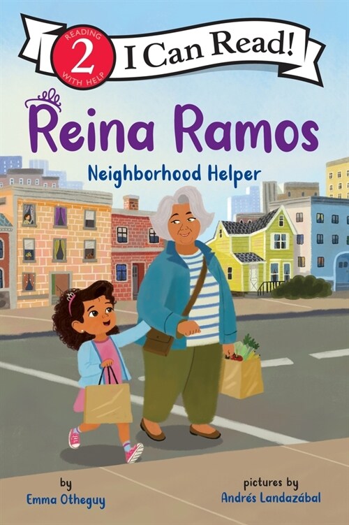 Reina Ramos: Neighborhood Helper (Hardcover)