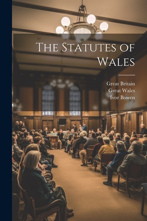 The Statutes of Wales (Paperback)