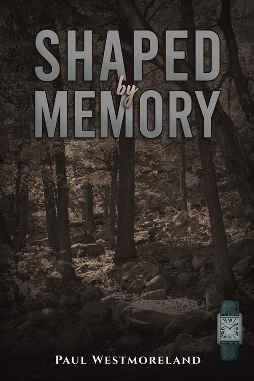 Shaped by Memory (Paperback)