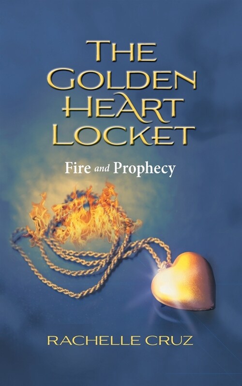 Fire and Prophecy (Hardcover)