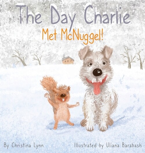 The Day Charlie Met McNuggel (Hardcover)