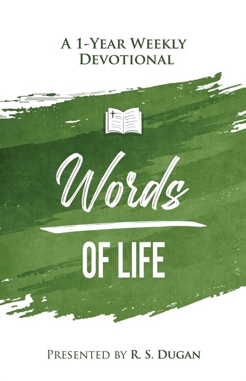 Words of Life - A 1 Year Weekly Devotional (Paperback)