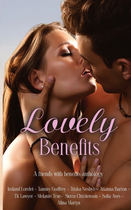 Lovely Benefits Anthology (Paperback)