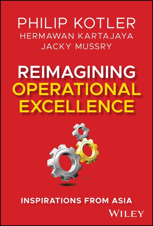 Reimagining Operational Excellence: Inspirations from Asia (Hardcover, 2)