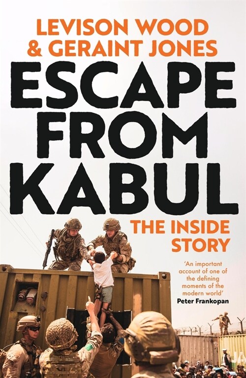 Escape from Kabul : The Inside Story (Paperback)