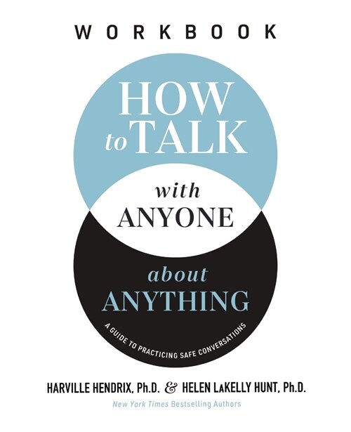 How to Talk with Anyone about Anything Workbook: A Guide to Practicing Safe Conversations (Paperback)