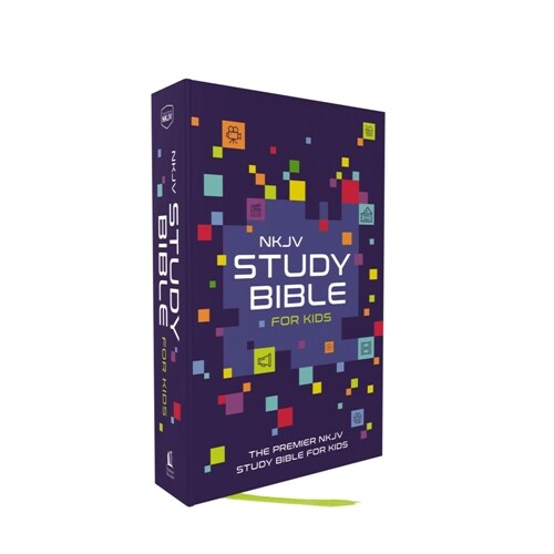 NKJV Study Bible for Kids, Hardcover: The Premier Study Bible for Kids (Hardcover)