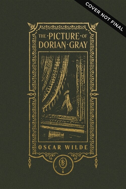 The Picture of Dorian Gray (the Gothic Chronicles Collection) (Hardcover)