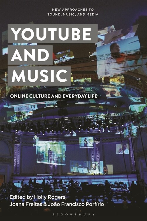 Youtube and Music: Online Culture and Everyday Life (Paperback)